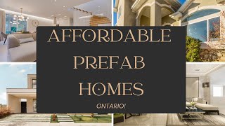 Affordable Prefab Homes in Ontario Canada [upl. by Virginia]