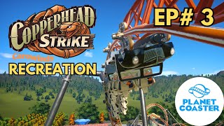 Making Copperhead Strike Part 3 Carowinds  Planet Coaster [upl. by Ajed]