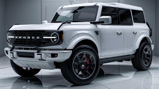 Unveiling quotThe 2025 Ford Bronco A Rugged Legend Rebornquot2025 Ford BroncoOffRoad Dominator or Drive [upl. by Ahseen7]