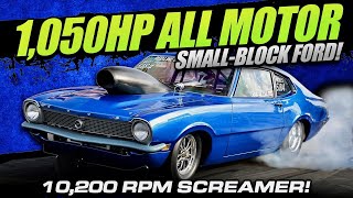 10000 RPM NA SmallBlock Ford Maverick Makes 1050 HP and Runs 7s at 177 MPH with a 5Speed [upl. by Suciram]