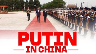 BEIJING CHINA LIVE Putin visits China China  Xi Jinping World News [upl. by Cralg]