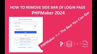 Remove Sidebar of Login Page  PHPMaker 2024 [upl. by Schacker985]