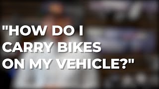 How To Carry Bikes On Your Vehicle Thule Bike Racks [upl. by Natsirc417]