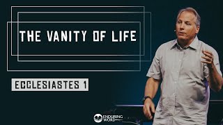 Ecclesiastes 1  The Vanity of Life [upl. by Haisi]