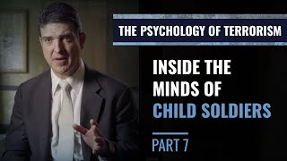 Child Soldiers  Psychology of Terrorism Part 7 [upl. by Mollee]