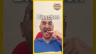 Learn German pronunciation  How to pronounce BISSCHEN in German [upl. by Airad56]