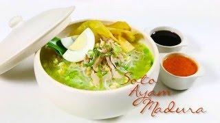 Resep Soto Ayam Madura a la Selera Nusantara [upl. by Yerffeg]