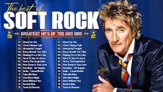 Top 100 Greatest Soft Rock 70s 80s 90s🎙rod Stewart Michael Bolton Phil Collins Chicago Bee Gees [upl. by Margherita]