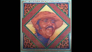 Donny Hathaway– Valdez In The Country [upl. by Orpah]