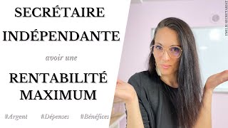 Comment être rentable rapidement quand on est Secrétaire Indépendante [upl. by Nefets]