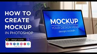 How to create laptop screen mockup design in Photoshop  designrockdh [upl. by Iliam]