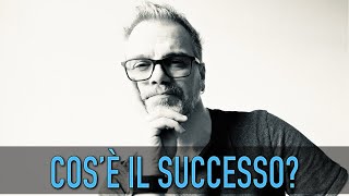 Cosè il successo [upl. by Eimor670]