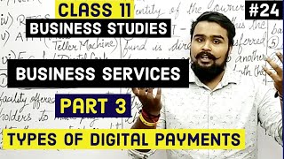 🔴 Business Services  e banking  Class 11  Part 3  Business Studies  video 24 [upl. by Ling]