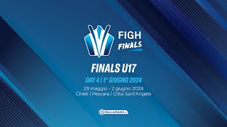 FIGH Finals 2024  U17  MF  Day 4 mattina [upl. by Erodeht577]