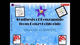 Synthesis of Benzamide from Benzyl chloride [upl. by Airdnek458]