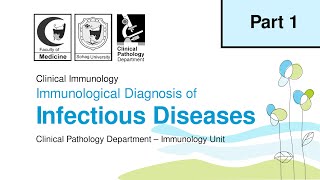 Immunological Diagnosis of Infectious Diseases  Part 1 [upl. by Armillas]