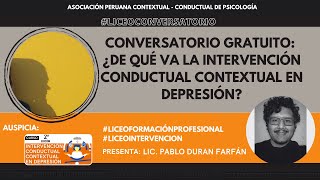 ¿Qué se trabaja en la intervención desde una perspectiva conductual contextual para la depresión [upl. by Strohben]