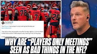 Why Are NFL quotPlayers Only Meetingsquot Seen As A Bad Thing quotTeam Death Sentencequot  Pat McAfee Show [upl. by Haet]