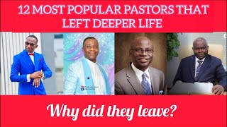 12 twelve most popular Pastors that left Deeper Life Bible Church [upl. by Denzil17]