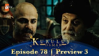 Kurulus Osman Urdu  Season 3 Episode 78 Preview 3 [upl. by Ronnie331]