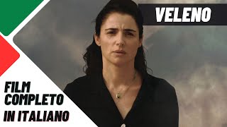 Veleno  Drammatico  HD  Film completo in italiano [upl. by Tillfourd346]