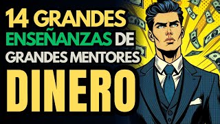 📜14 INCREIBLES CONSEJOS SOBRE DINERO DE GRANDES MENTORES E INVERSIONISTAS💸 [upl. by Eeslehc]