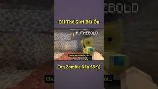 Con Zombie Xấu Số Nhất Minecraft 🤣 shorts [upl. by Fulmer]