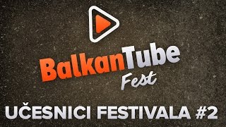 Učesnici Balkan Tube Festa 2 [upl. by Annohs]