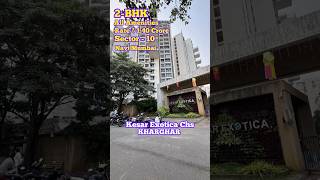 2BHK  KESAR EXOTICA ₹ 140💰Crore Only BEST COMPLEX EVER amp AMENITIES kharghar mumbai top rera [upl. by Imis]