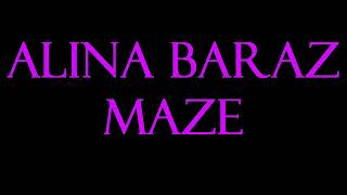 Alina Baraz  Maze KaraokeInstrumental [upl. by Tyrus294]