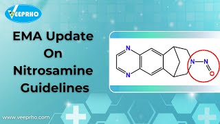 EMA update on Nitrosamine Guidelines [upl. by Griffin]