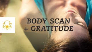 Body Scan with Gratitude [upl. by Ellienad494]