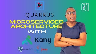 1 Quarkus Microservices Architecture with Quarkus and Kong API Gateway [upl. by Bate]