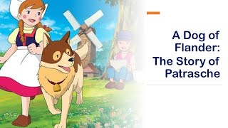 A Dog of Flanders The Story of Patrasche [upl. by Bunnie201]