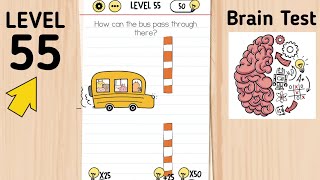 Brain Test Level 55 How Can The Bus Pass Through There [upl. by Domenech]