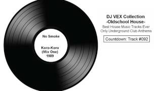 No Smoke  Koro Koro  Mix One [upl. by Yrffoeg]