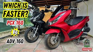 MAS MABILIS ba ang PCX 160 vs ADV 160  Battle of the Honda Scooters [upl. by Gilson937]