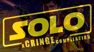 Star Wars Solo A Cringe Compilation [upl. by Gnilyarg]