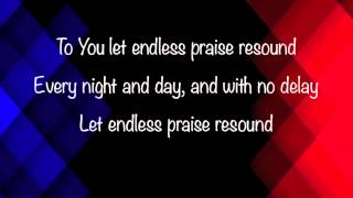 Planetshakers  Endless Praise  with lyrics 2014 [upl. by Emina]