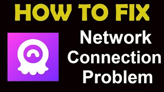 How To Fix Chamet App Network Connection Problem Android amp iOS  Chamet No Internet Error  PSA 24 [upl. by Elades]