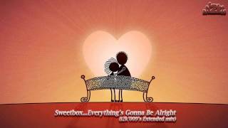 SweetboxEverythings Gonna Be Alright i2k009s Extended mix [upl. by Pyszka]