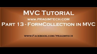 Part 13 FormCollection in mvc [upl. by Dahlstrom625]