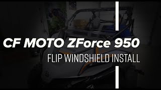 How to install a SuperATV flip windshield on a CF Moto ZForce 950 [upl. by Shane]