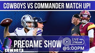 Cowboys vs Commanders Pregame Show Can The Cowboys Win [upl. by Aserehs]