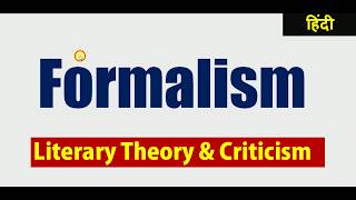 Formalism in Hindi  Literary Theory  UGC NET English [upl. by Sager927]