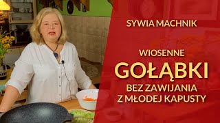 Wiosenne GOŁĄBKI bez zawijania z młodej kapusty [upl. by Odama65]