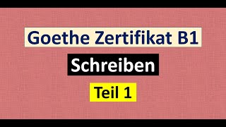 Goethe Zertifikat B1 Schreiben Teil 1 mit Antworten  10 Briefe [upl. by Ahsurej]