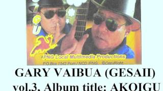 Gary Vaibua  Sare Faita [upl. by Hcib166]