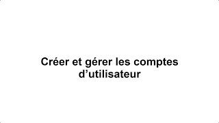 Moneris Go Détail  Créer et gérer les comptes d’utilisateur [upl. by Kalindi]