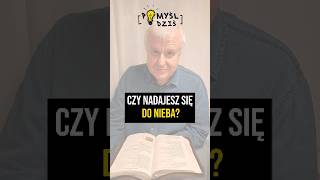 🟢 Czy nadajesz się do nieba PomyślDziś 2028 [upl. by Selestina]